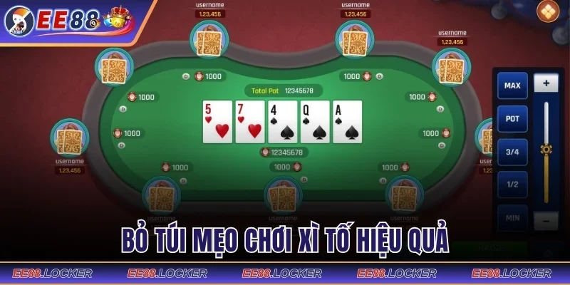Bỏ túi mẹo chơi Xì tố hiệu quả